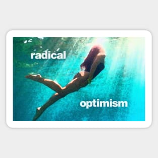 Radical Optimism Sticker